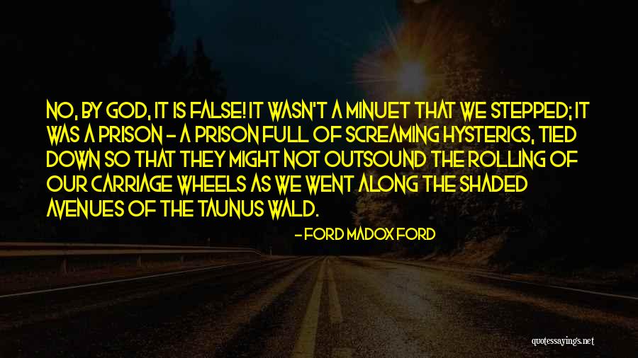 Madox Ford Quotes By Ford Madox Ford Madox Ford Quotes By Ford Madox Ford