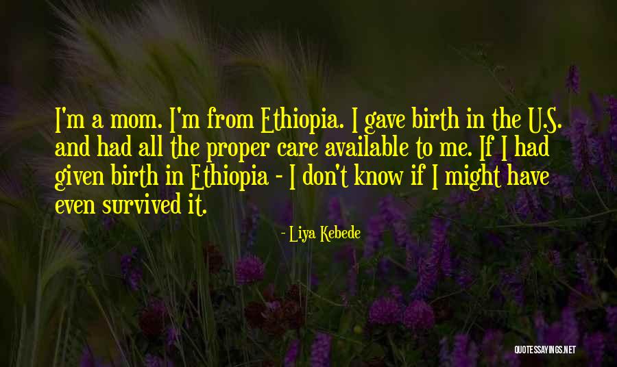 Madrasha Quotes By Liya Kebede