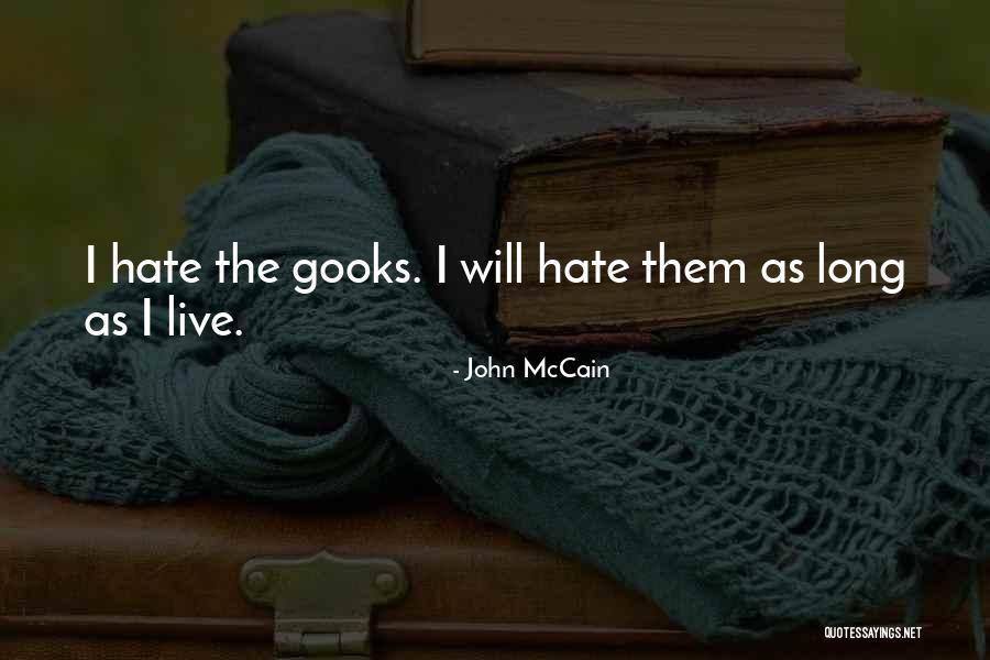 Madrassatouna Quotes By John McCain Madrassatouna Quotes By John McCain