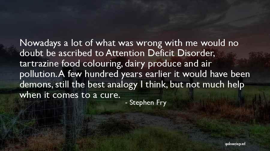 Madres Torrance Quotes By Stephen Fry Madres Torrance Quotes By Stephen Fry