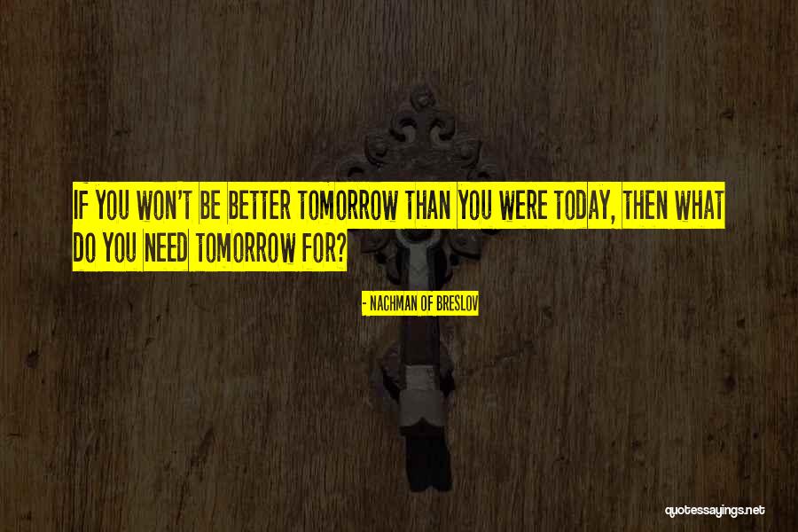 Madriaga Catering Quotes By Nachman Of Breslov Madriaga Catering Quotes By Nachman Of Breslov
