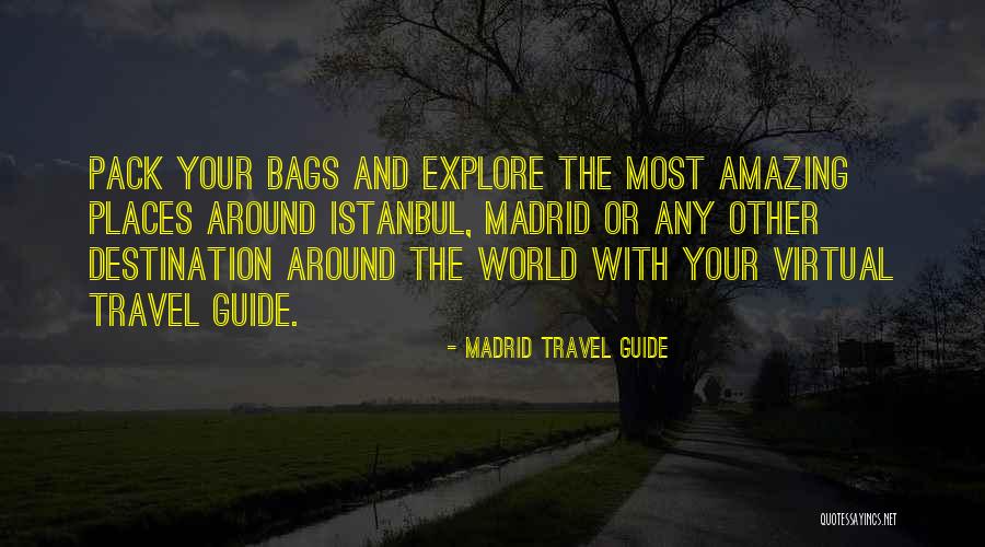 Madrid Travel Quotes By Madrid Travel Guide Madrid Travel Quotes By Madrid Travel Guide