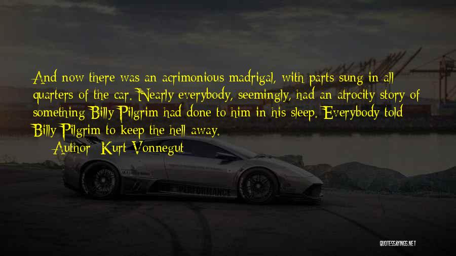 Madrigal Quotes By Kurt Vonnegut