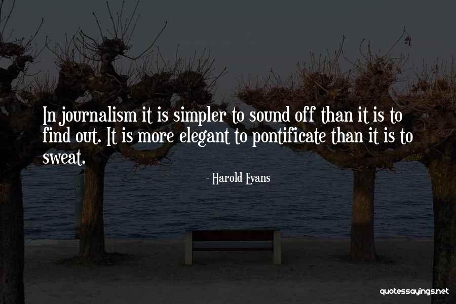 Madrona Vineyards Quotes By Harold Evans Madrona Vineyards Quotes By Harold Evans
