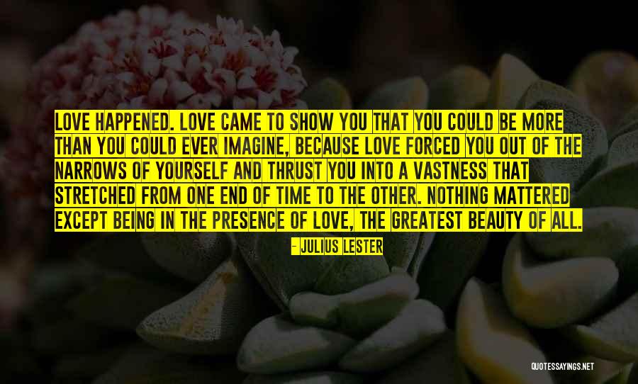 Madronich Quotes By Julius Lester Madronich Quotes By Julius Lester