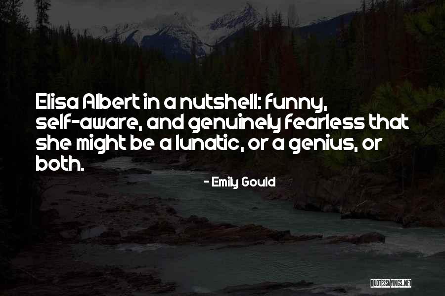 Madrugar Es Quotes By Emily Gould Madrugar Es Quotes By Emily Gould
