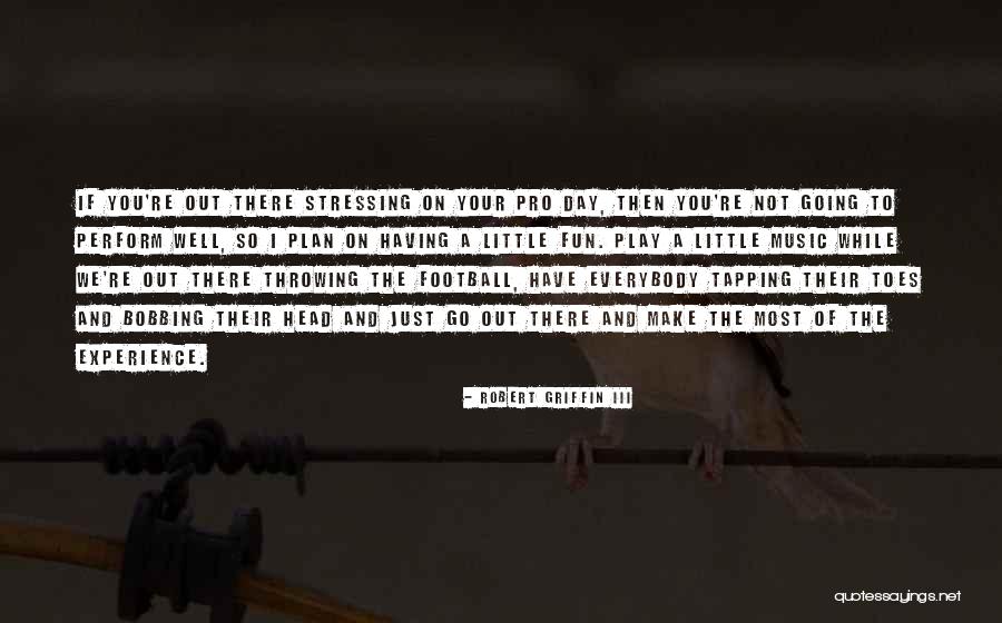 Madrugar Imagenes Quotes By Robert Griffin III Madrugar Imagenes Quotes By Robert Griffin III
