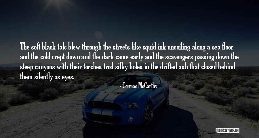 Madrugar Meme Quotes By Cormac McCarthy Madrugar Meme Quotes By Cormac McCarthy