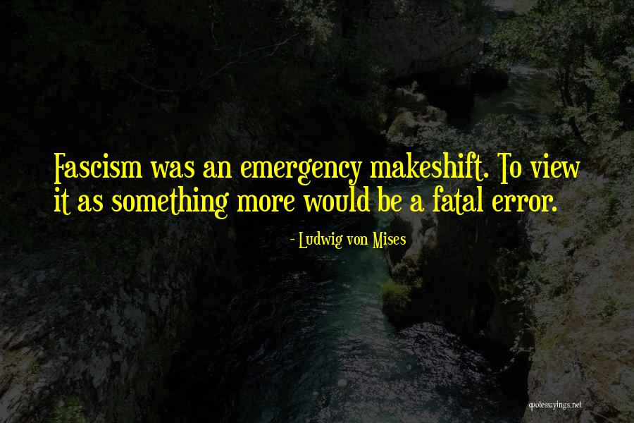 Madubuko Church Quotes By Ludwig Von Mises Madubuko Church Quotes By Ludwig Von Mises
