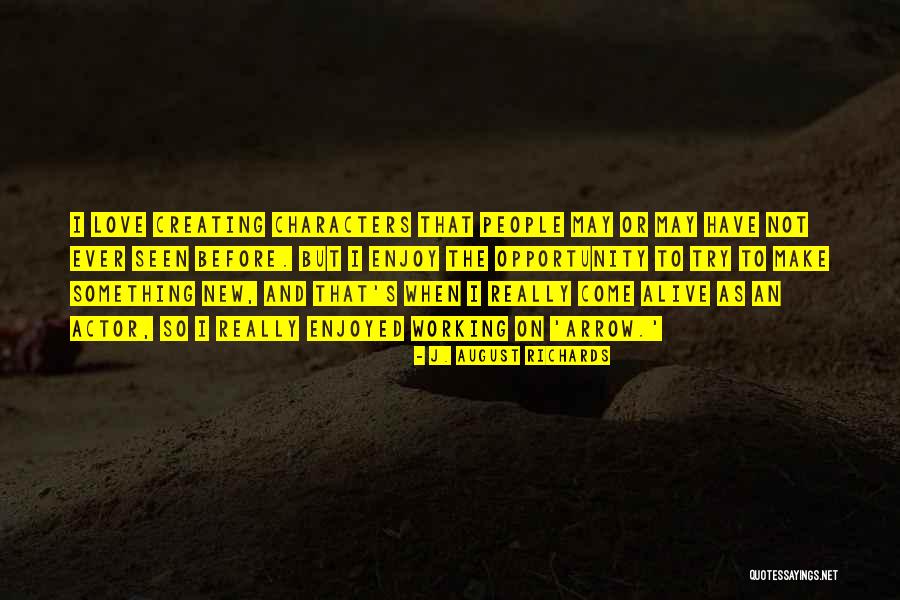 Madubuko Connie Quotes By J. August Richards Madubuko Connie Quotes By J. August Richards
