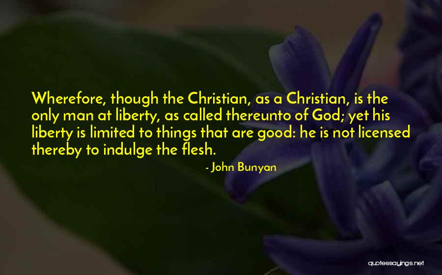 Madubuko Connie Quotes By John Bunyan Madubuko Connie Quotes By John Bunyan
