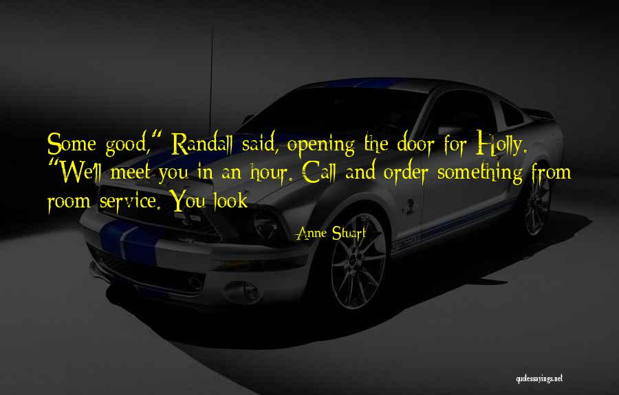 Maduka Family Quotes By Anne Stuart Maduka Family Quotes By Anne Stuart