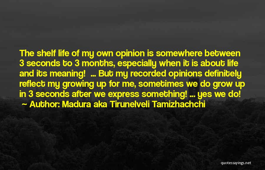 Madura Aka Tirunelveli Tamizhachchi Quotes 102387