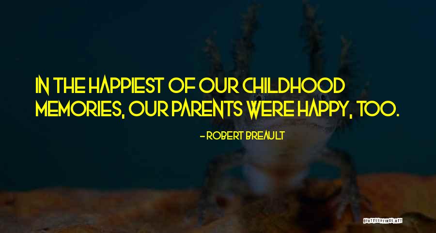 Madurador Quotes By Robert Breault Madurador Quotes By Robert Breault