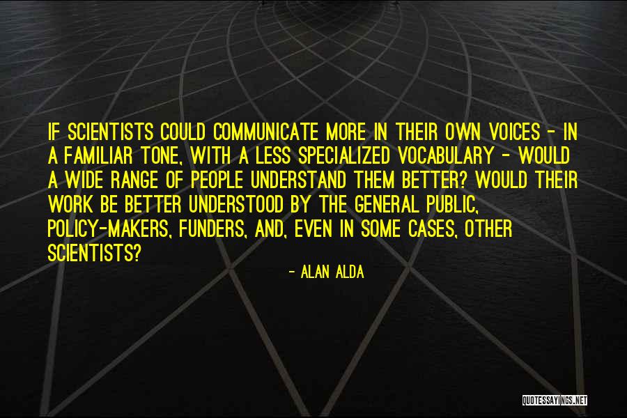 Maduranthakam Quotes By Alan Alda Maduranthakam Quotes By Alan Alda