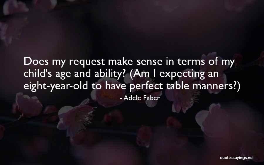 Madurez Emocional Quotes By Adele Faber