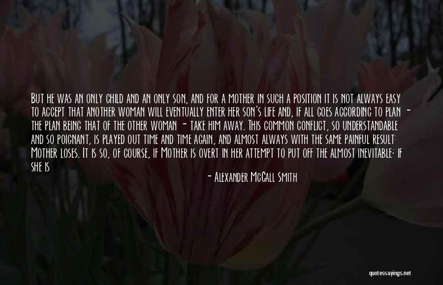 Madurez Emocional Quotes By Alexander McCall Smith Madurez Emocional Quotes By Alexander McCall Smith
