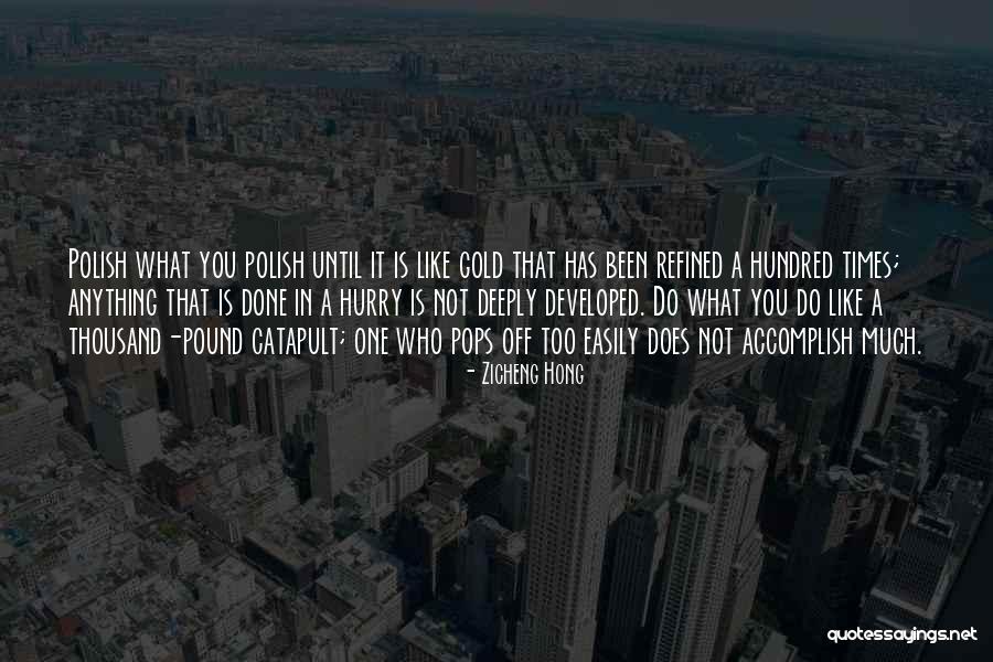 Madurez Frases Quotes By Zicheng Hong Madurez Frases Quotes By Zicheng Hong