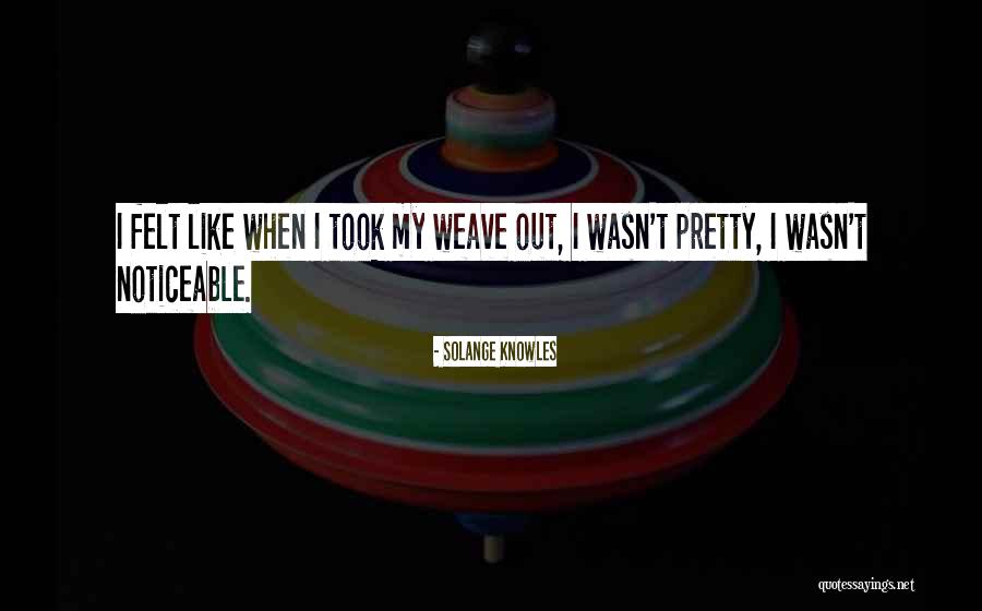 Madushanka Dharmaweera Quotes By Solange Knowles Madushanka Dharmaweera Quotes By Solange Knowles