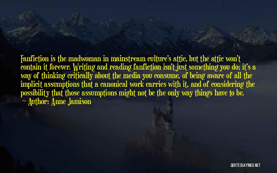 Madwoman Attic Quotes By Anne Jamison