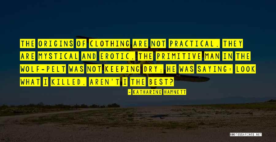 Madyan Oman Quotes By Katharine Hamnett Madyan Oman Quotes By Katharine Hamnett