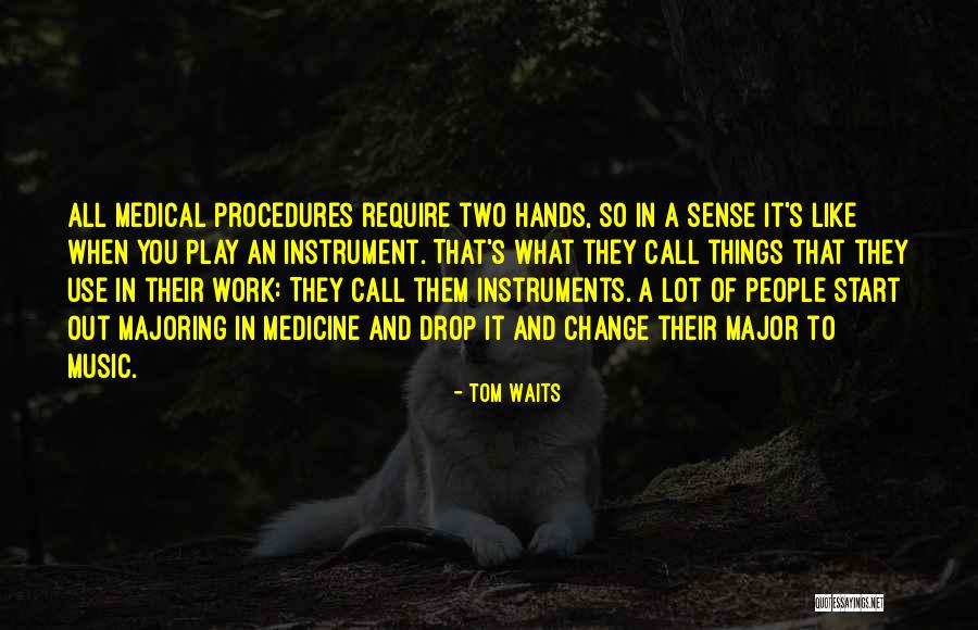 Madyan Oman Quotes By Tom Waits Madyan Oman Quotes By Tom Waits