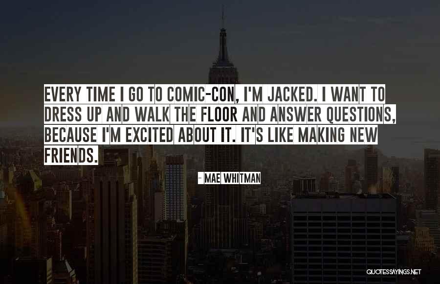 Mae Whitman Quotes 1108134 Mae Whitman Quotes 1108134