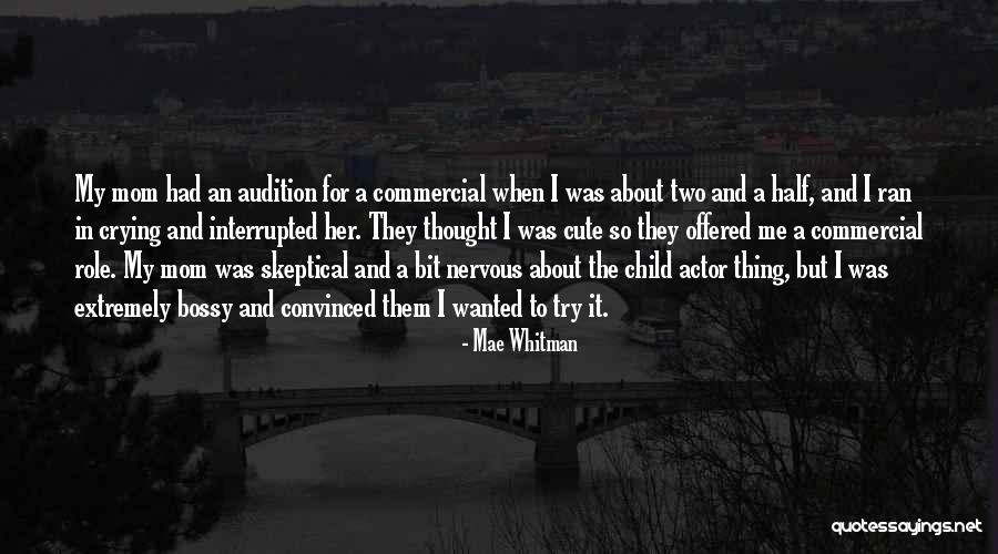 Mae Whitman Quotes 1307404