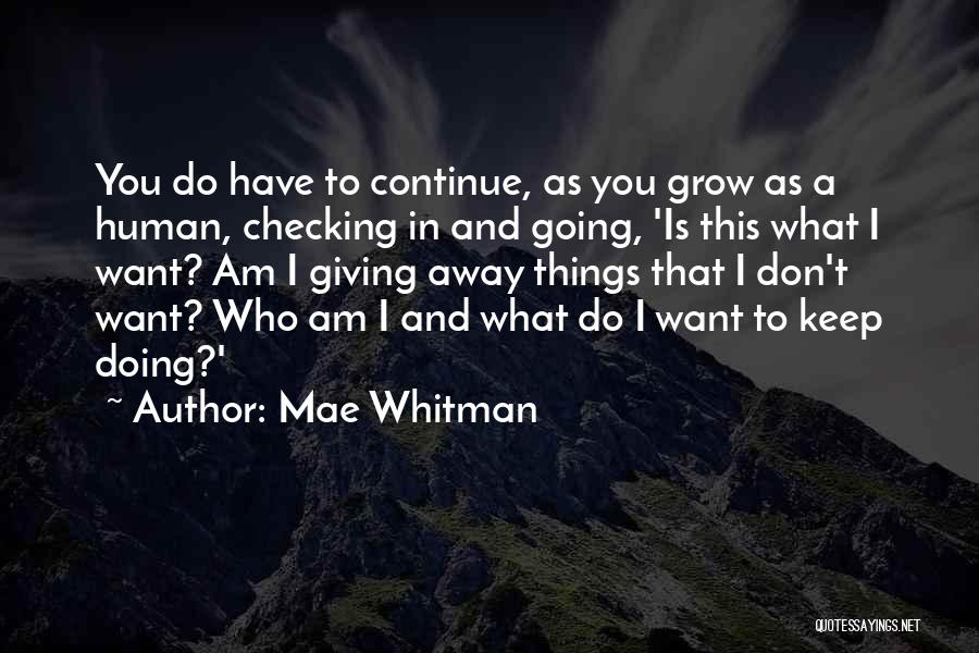 Mae Whitman Quotes 411058