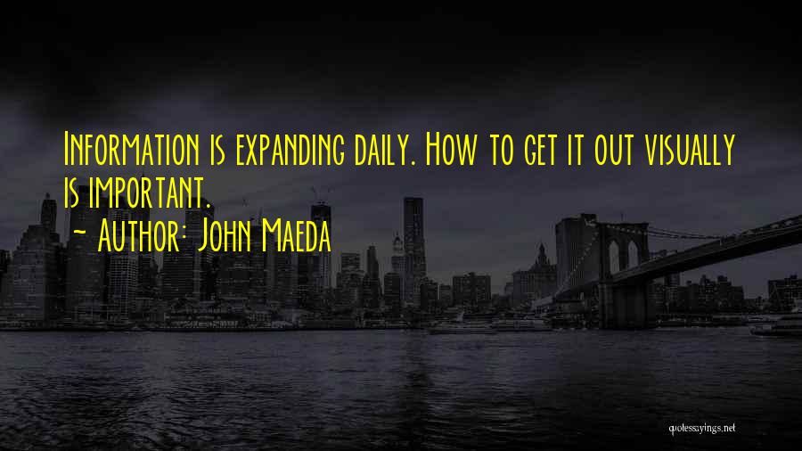 Maeda Quotes By John Maeda