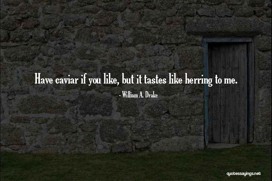Maehara Assclass Quotes By William A. Drake Maehara Assclass Quotes By William A. Drake