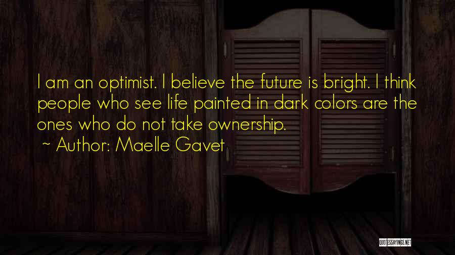 Maelle Gavet Quotes 1956107