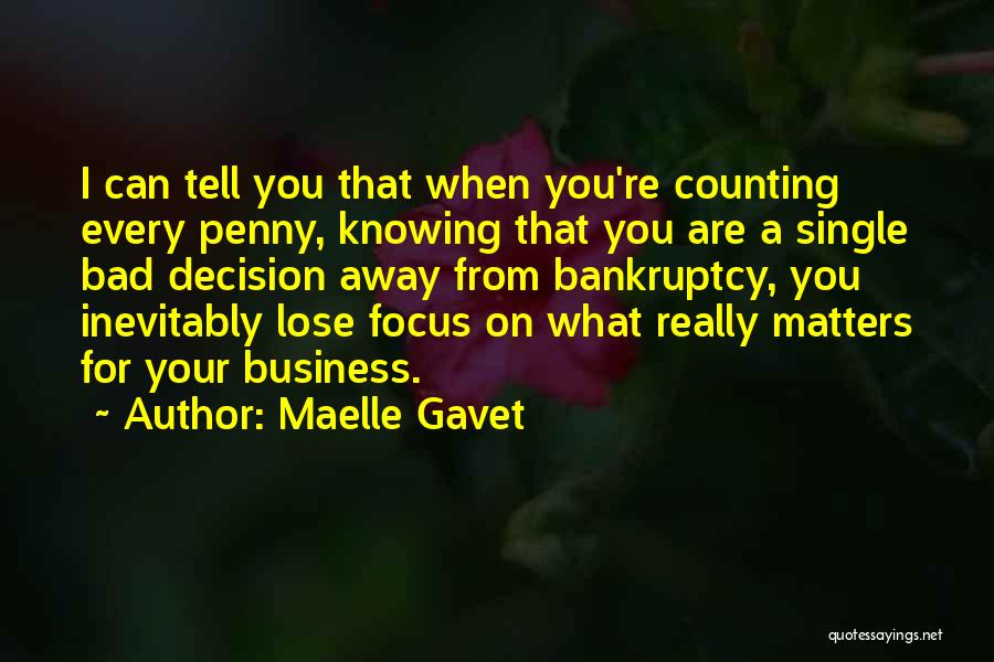 Maelle Gavet Quotes 360937