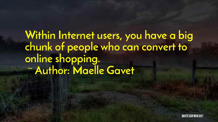 Maelle Gavet Quotes 741647