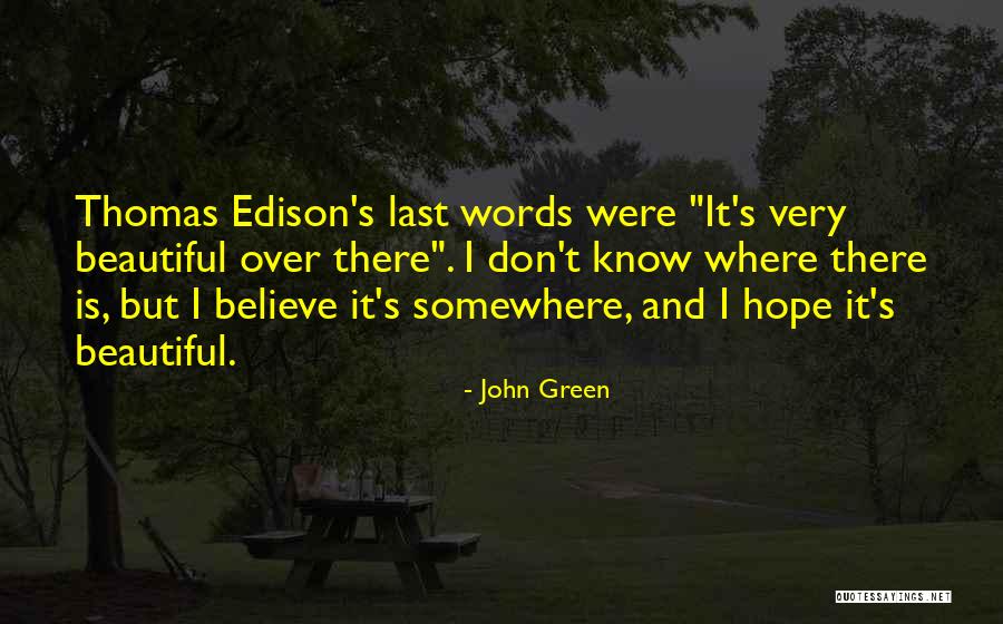 Maening Of Enlightened Quotes By John Green Maening Of Enlightened Quotes By John Green