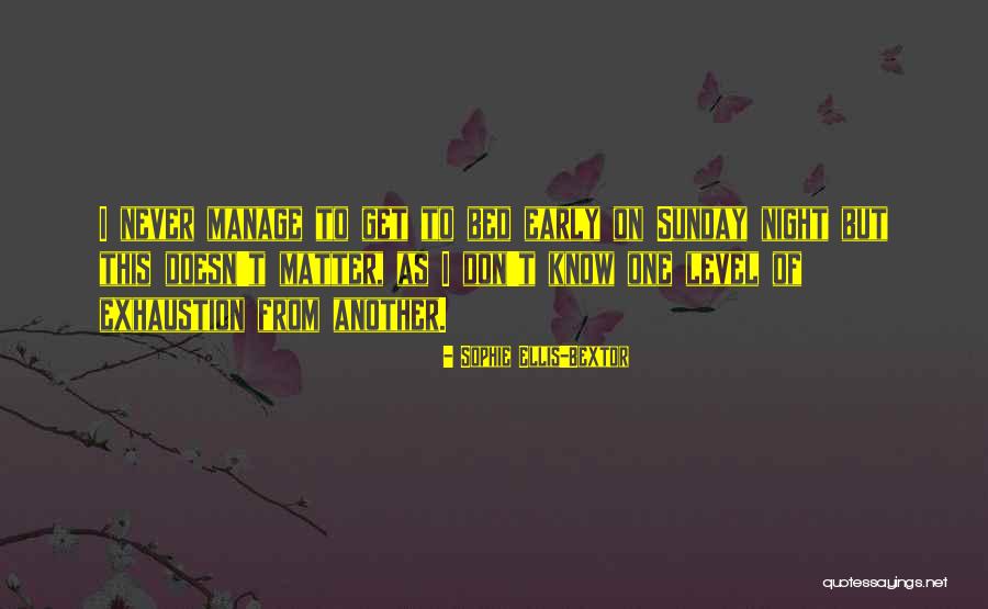 Maeran Quotes By Sophie Ellis-Bextor Maeran Quotes By Sophie Ellis-Bextor