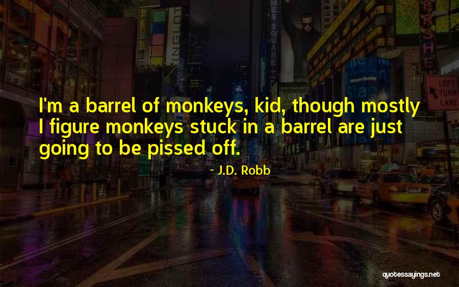 Maerlant Fietsroute Quotes By J.D. Robb Maerlant Fietsroute Quotes By J.D. Robb