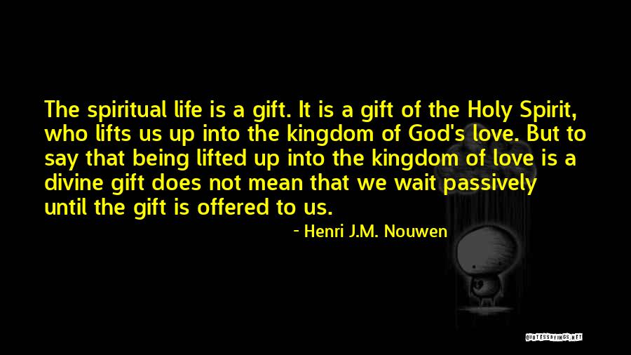 Maesano Biancheria Quotes By Henri J.M. Nouwen Maesano Biancheria Quotes By Henri J.M. Nouwen