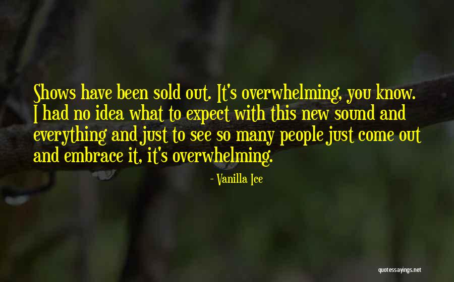 Maesta Quotes By Vanilla Ice Maesta Quotes By Vanilla Ice