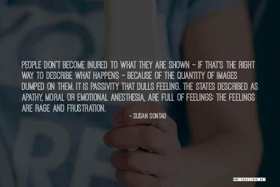 Maestras Animadas Quotes By Susan Sontag Maestras Animadas Quotes By Susan Sontag