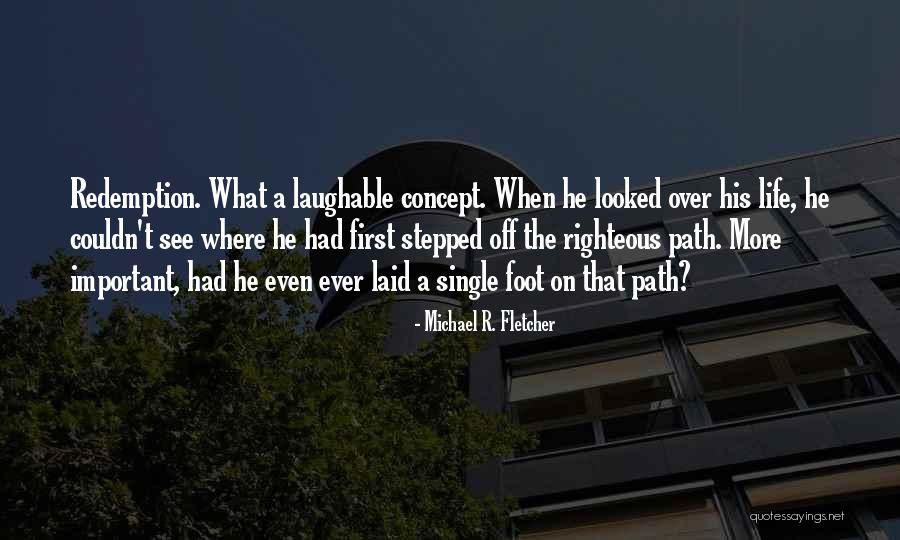 Maestro Cadenza Quotes By Michael R. Fletcher Maestro Cadenza Quotes By Michael R. Fletcher