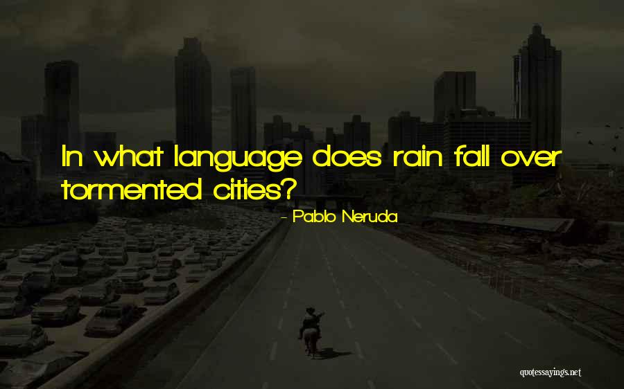 Maestro E Margherita Quotes By Pablo Neruda Maestro E Margherita Quotes By Pablo Neruda