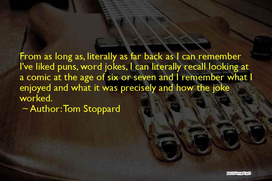 Maestrosoft Quotes By Tom Stoppard