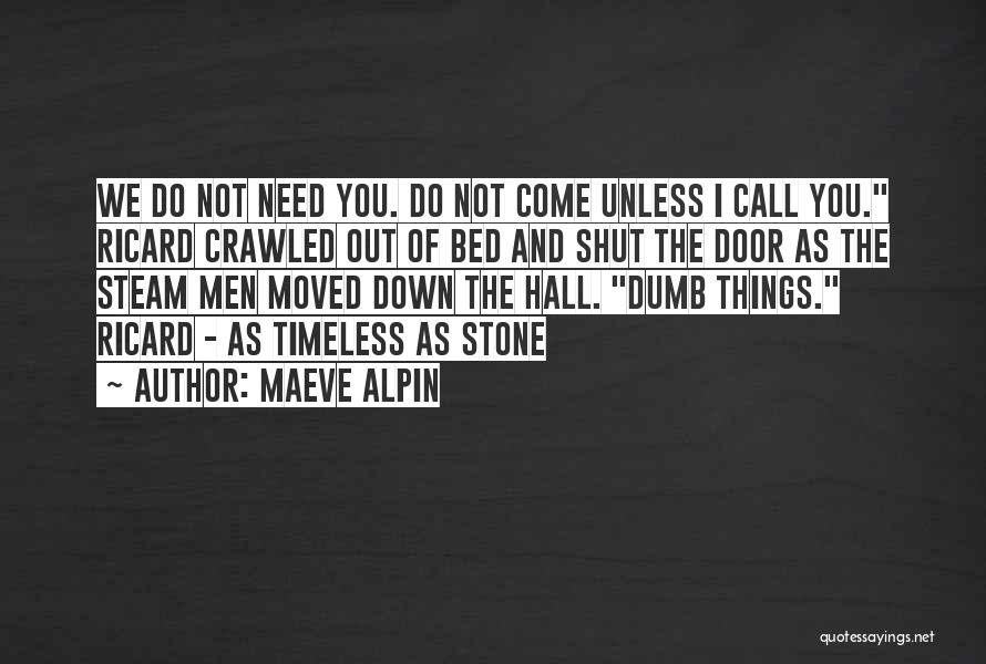 Maeve Alpin Quotes 1130947