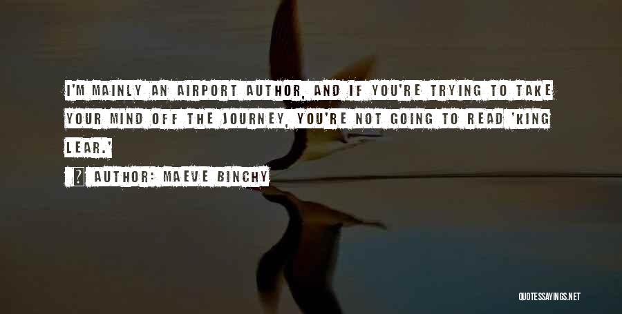 Maeve Binchy Quotes 1383792