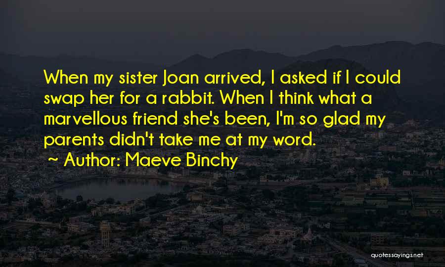 Maeve Binchy Quotes 1545183