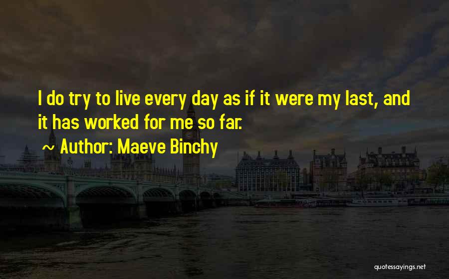 Maeve Binchy Quotes 1648333