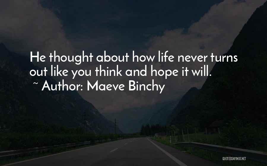 Maeve Binchy Quotes 2245400