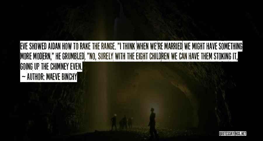 Maeve Binchy Quotes 254194