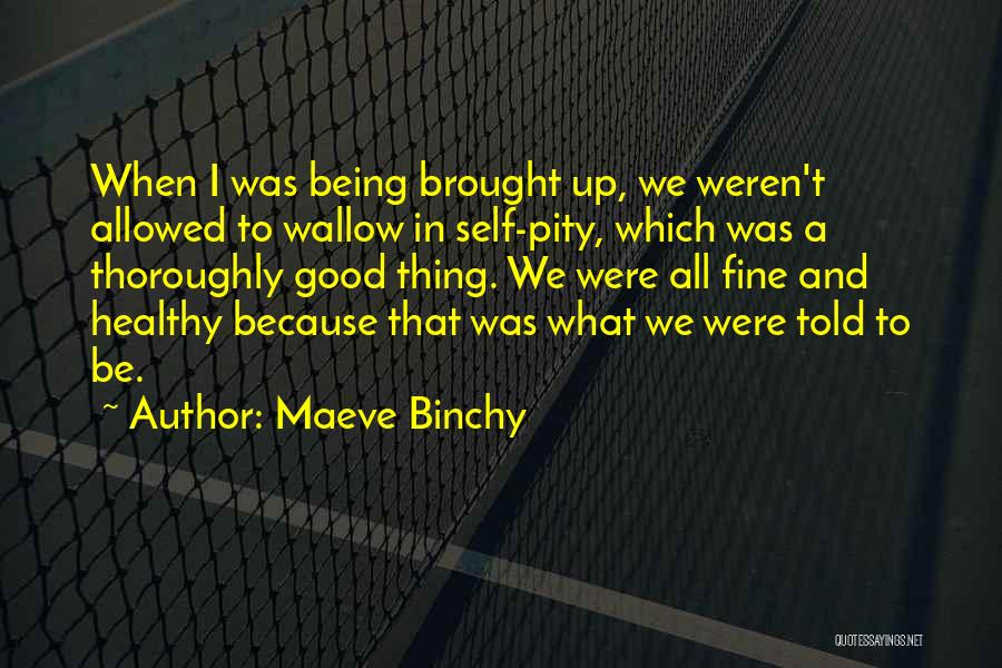 Maeve Binchy Quotes 88431